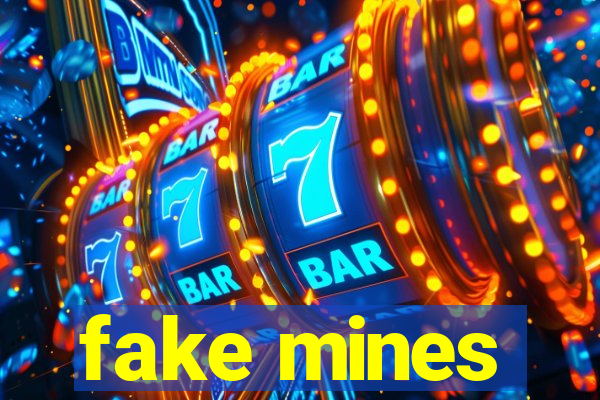 fake mines